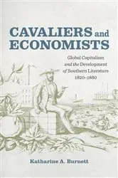 Book cover of Cavaliers and Economists by Katharine Burnett