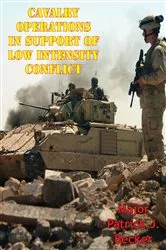 Book cover of Cavalry Operations In Support Of Low Intensity Conflict by Unknown