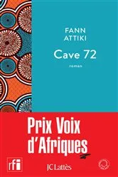 Book cover of Cave 72 by Fann Attiki
