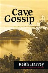 Book cover of Cave Gossip by Unknown