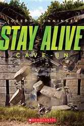 Book cover of Cave-in (Stay Alive #2) by Joseph Monninger
