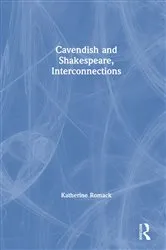 Book cover of Cavendish and Shakespeare, Interconnections by Katherine Romack