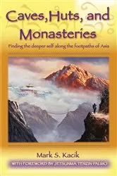 Book cover of Caves, Huts, and Monasteries by Mark Kacik