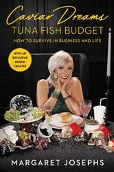 Book cover of Caviar Dreams, Tuna Fish Budget by Margaret Josephs