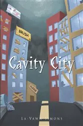 Book cover of Cavity City by Unknown