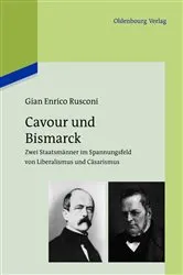 Book cover of Cavour und Bismarck by Gian Enrico Rusconi