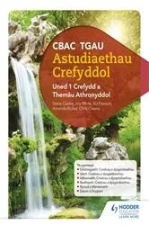 Book cover of CBAC TGAU Astudiaethau Crefyddol Uned 1 Crefydd a Themâu Athronyddol (WJEC GCSE Religious Studies: Unit 1 Religion and Philosophical Themes Welsh-language edition) by Joy White