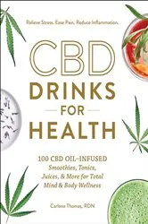 Book cover of CBD Drinks for Health by Carlene Thomas