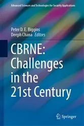 Book cover of CBRNE: Challenges in the 21st Century by Peter D.E. Biggins