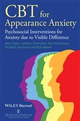 Book cover of CBT for Appearance Anxiety by Alex Clarke