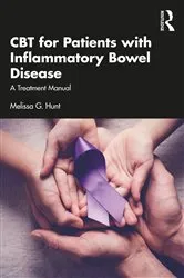 Book cover of CBT for Patients with Inflammatory Bowel Disease by Melissa G. Hunt