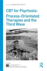 Book cover of CBT for Psychosis by Caroline Cupitt