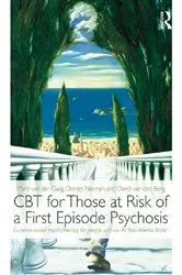 Book cover of CBT for Those at Risk of a First Episode Psychosis by Mark van der Gaag