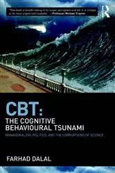 Book cover of CBT: The Cognitive Behavioural Tsunami by Farhad Dalal