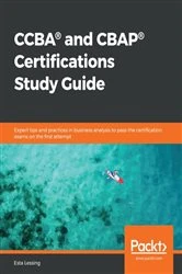 Book cover of CCBA® and CBAP® Certifications Study Guide by Esta Lessing
