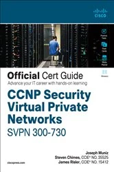 Book cover of CCNP Security Virtual Private Networks SVPN 300-730 Official Cert Guide by Joseph Muniz
