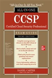 Book cover of CCSP Certified Cloud Security Professional All-in-One Exam Guide, Third Edition (3rd ed.) by Daniel Carter