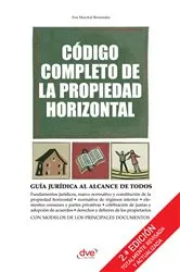 Book cover of Código completo de la propiedad horizontal by Eva Marchal Bermúdez