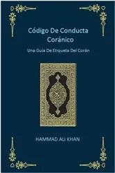 Book cover of Código de conducta coránico by Hammad Ali Khan