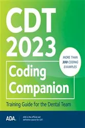 Book cover of CDT 2023 Coding Companion by American Dental Association