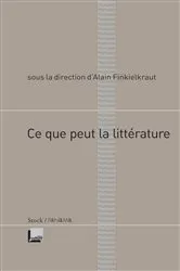 Book cover of Ce que peut la littérature by Unknown