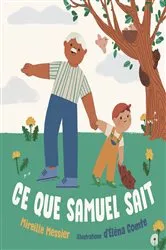 Book cover of Ce que Samuel sait by Mireille Messier