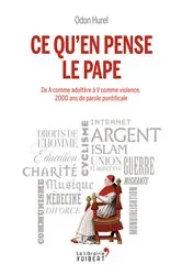 Book cover of Ce qu'en pense le pape by Daniel-Odon Hurel