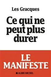 Book cover of Ce qui ne peut plus durer by Association Les Gracques