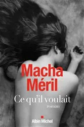 Book cover of Ce qu'il voulait by Unknown