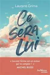 Book cover of Ce sera lui by Laurent Grima