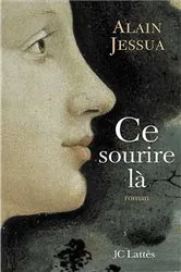 Book cover of Ce sourire là by Alain Jessua