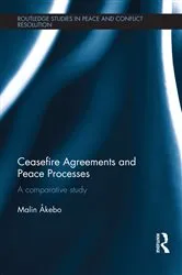 Book cover of Ceasefire Agreements and Peace Processes by Malin Akebo