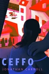 Book cover of Ceffo by Jonathan Carroll