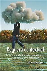 Book cover of Ceguera contextual by Lance Strate