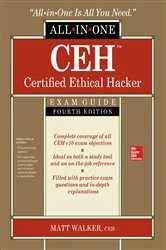 Book cover of CEH Certified Ethical Hacker All-in-One Exam Guide, Fourth Edition (4th ed.) by Matt Walker