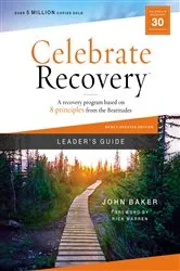 Book cover of Celebrate Recovery Leader's Guide, Updated Edition by John Baker
