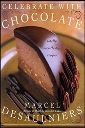Book cover of Celebrate with Chocolate by Marcel Desaulniers
