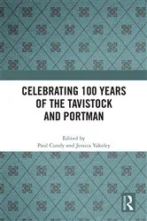Book cover of Celebrating 100 years of the Tavistock and Portman by Paul Cundy