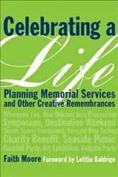 Book cover of Celebrating a Life by Faith Moore