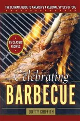 Book cover of Celebrating Barbecue by Dotty Griffith