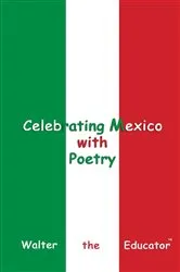 Book cover of Celebrating Mexico with Poetry by Unknown