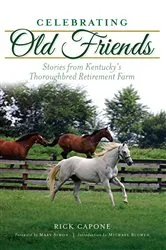 Book cover of Celebrating Old Friends by Rick Capone