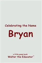 Book cover of Celebrating the Name Bryan by Unknown