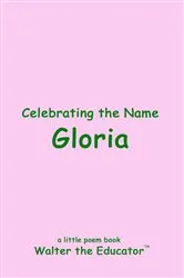 Book cover of Celebrating the Name Gloria by Unknown