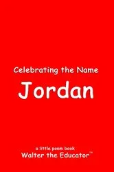 Book cover of Celebrating the Name Jordan by Walter the Educator