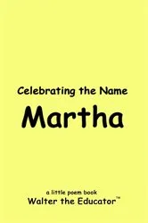 Book cover of Celebrating the Name Martha by Unknown
