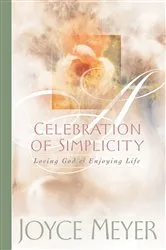 Book cover of Celebration of Simplicity by Joyce Meyer
