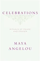 Book cover of Celebrations by Maya Angelou