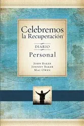 Book cover of Celebremos la Recuperación - Devocional diario by John Baker