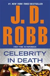 Book cover of Celebrity in Death by J. D. Robb